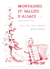 télécharger la partition d'accordéon Volume 1 - Montagnes et Vallées d'Alsace au format PDF