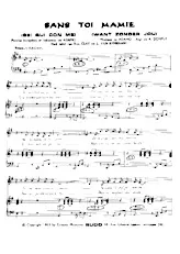 descargar la partitura para acordeón Sans toi Mamie (Sei qui con me) (Want zonder jou) (Arrangement : Aimable Donfut) en formato PDF