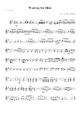 scarica la spartito per fisarmonica Waiting for him (1er Accordéon) in formato PDF