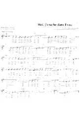 scarica la spartito per fisarmonica Moi j' crache dans l'eau (Slow Fox Chanté) in formato PDF