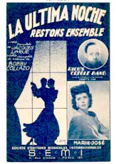 télécharger la partition d'accordéon La ultima Noche (Restons ensemble) (Boléro Chanté) au format PDF