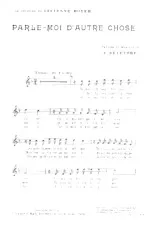 descargar la partitura para acordeón Parle moi d'autre chose (Tango Chanté) en formato PDF