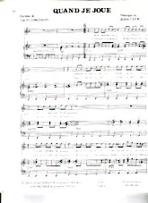scarica la spartito per fisarmonica Quand je joue in formato PDF