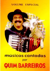 télécharger la partition d'accordéon Recueil : Mùsicas Cantadas por Quim Barreiros (Volume Especial) (Folklore Portugais) (26 Titres) au format PDF