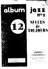 scarica la spartito per fisarmonica Album Jazz n°2 (12 Succès de toujours) in formato PDF