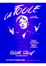 télécharger la partition d'accordéon La Foule (Chant : Edith Piaf) (Valse Péruvienne) au format PDF
