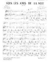 descargar la partitura para acordeón Tous les amis de la nuit (Marche) en formato PDF