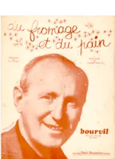 descargar la partitura para acordeón Du fromage et du pain (Chant : Bourvil) en formato PDF