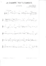télécharger la partition d'accordéon Je chante toi tu danses (Valse) au format PDF