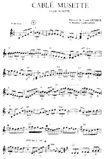 télécharger la partition d'accordéon Câblé Musette (Valse Musette)  au format PDF