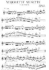 scarica la spartito per fisarmonica Majorette Musette (Valse) in formato PDF