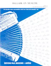 scarica la spartito per fisarmonica Ballade en musette (Valse) in formato PDF