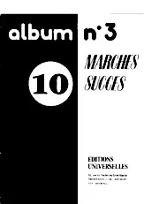 télécharger la partition d'accordéon Recueil 10 Marches Succès (Album n°3) au format PDF