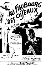 télécharger la partition d'accordéon Au faubourg des oiseaux (Polka) au format PDF