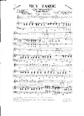 télécharger la partition d'accordéon Muy Tarde (Qu'importe) (Arrangement Yvonne Thomson) (Boléro) (Piano Conducteur) au format PDF