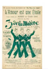 scarica la spartito per fisarmonica L'amour est une étoile (De l'Opérette : 3 de la marine) (Chant : Henri Alibert et Gary Sims) in formato PDF
