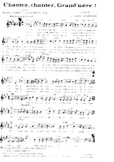 download the accordion score Chantez chantez Grand' Mère (Gavotte) in PDF format
