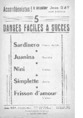 descargar la partitura para acordeón Recueil 5 Danses faciles à Succès (Sardinero + Juanina + Nini + Simplette + Frisson d'Amour) en formato PDF