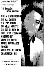 télécharger la partition d'accordéon Recueil : Jean Paul Douet vous propose 14 Succès pour danser au format PDF