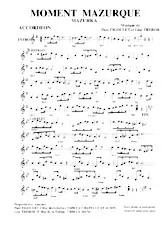 scarica la spartito per fisarmonica Moment Mazurque in formato PDF