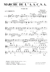 télécharger la partition d'accordéon Marche de l' A.A.C.S.A. au format PDF