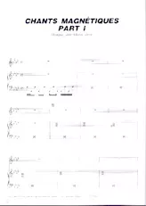 scarica la spartito per fisarmonica Chants magnétiques part I in formato PDF
