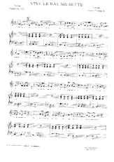 scarica la spartito per fisarmonica Vive le bal musette in formato PDF