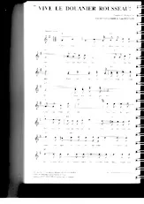 télécharger la partition d'accordéon Vive le douanier Rousseau (Chant : La Compagnie Créole) au format PDF