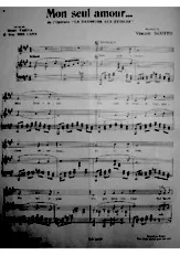 download the accordion score Mon seul amour (De l'opérette : La danseuse aux étoiles) in PDF format