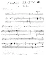 descargar la partitura para acordeón Ballade Irlandaise (Un oranger) (Chant : Bourvil) en formato PDF