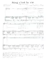 scarica la spartito per fisarmonica Sing c'est la vie   in formato PDF