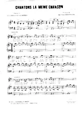 descargar la partitura para acordeón Chantons la même chanson en formato PDF
