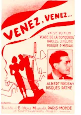 télécharger la partition d'accordéon Venez Venez (Valse Rapide) (Du film : Place de la Concorde) au format PDF