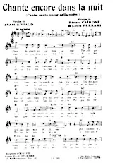 télécharger la partition d'accordéon Chante encore dans la nuit (Canta canta ancor nella notte) (Valse Chantée) au format PDF