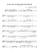 télécharger la partition d'accordéon Dans ma maison de pêcheur (Ballade Chantée) au format PDF