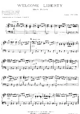 scarica la spartito per fisarmonica Welcome Liberty (Marche Brillante) in formato PDF