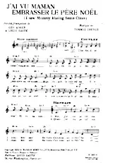 scarica la spartito per fisarmonica J'ai vu maman embrasser le Père Noël (I saw Mommy Kissing Santa Claus)  in formato PDF