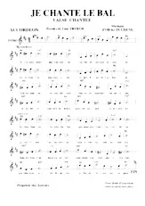 télécharger la partition d'accordéon Je chante le bal (Valse Chantée) au format PDF