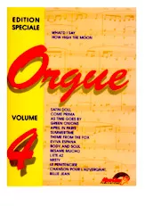 download the accordion score Edition Spéciale : What'd I say how high the moon / Orgue (Volume 4) (15 Titres) in PDF format