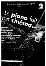 scarica la spartito per fisarmonica Le piano fait son cinéma (Volume 2) in formato PDF