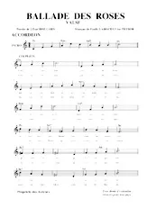 scarica la spartito per fisarmonica Ballade des roses  (Valse chantée) in formato PDF
