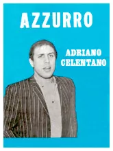 scarica la spartito per fisarmonica Azzurro (Chant : Adriano Celentano) in formato PDF