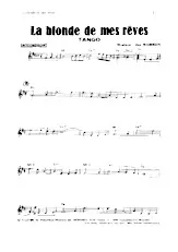 télécharger la partition d'accordéon La blonde de mes rêves (Tango) au format PDF