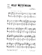 télécharger la partition d'accordéon Hello Mister Rossini au format PDF