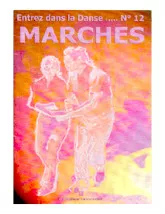 download the accordion score Recueil Entrez dans la Danse n°12 : Marches (30 Titres) in PDF format