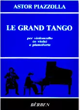 télécharger la partition d'accordéon Le Grand Tango (Cello & Piano) au format PDF