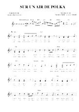 scarica la spartito per fisarmonica Sur un air de polka in formato PDF