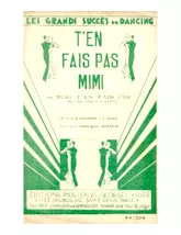 download the accordion score T'en fais pas Mimi (Mimi t'en fais pas) (One Step Chanté) in PDF format