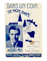 download the accordion score Dans un coin de mon pays (Chant : Jacques Pills) in PDF format