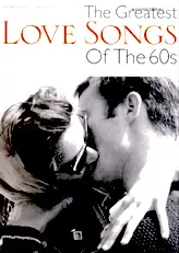 scarica la spartito per fisarmonica The greatest love songs of the 60s (25 titres) in formato PDF